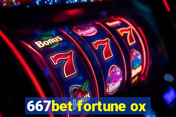 667bet fortune ox